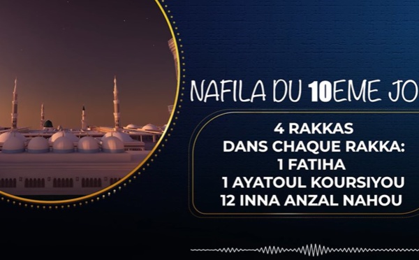 NUIT 10 - Nafila du Jour