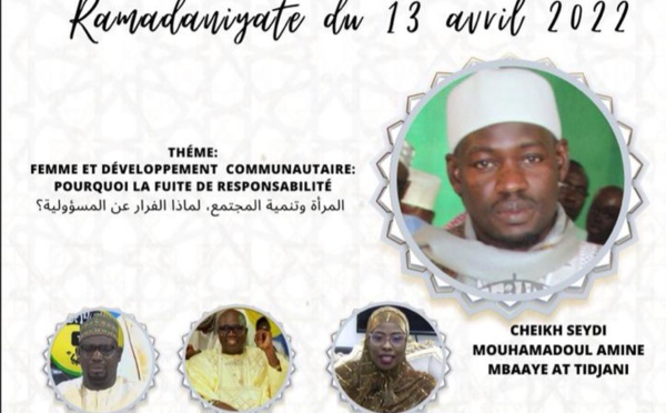 RÉSUMÉ RAMADANIYATE DU MERCREDI 13 AVRIL 2022 - Femme et développement communautaire : pourquoi la fuite de responsabilité ?