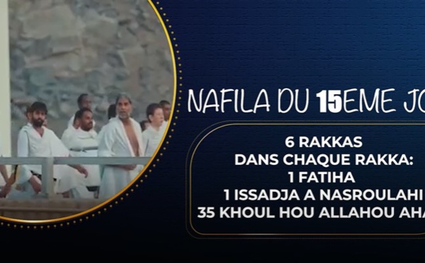 NUIT 15 - Nafila du Jour