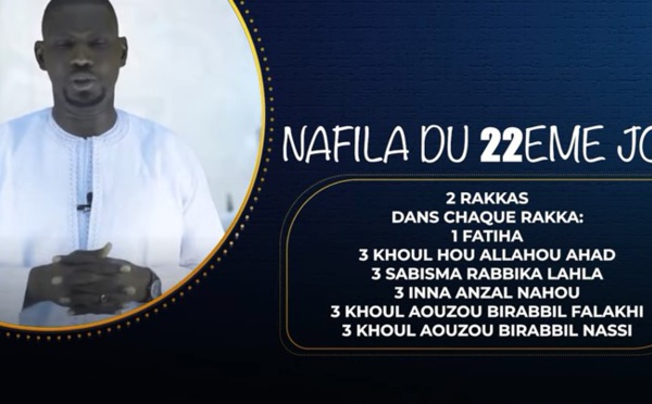 NUIT 22 - Nafila du Jour