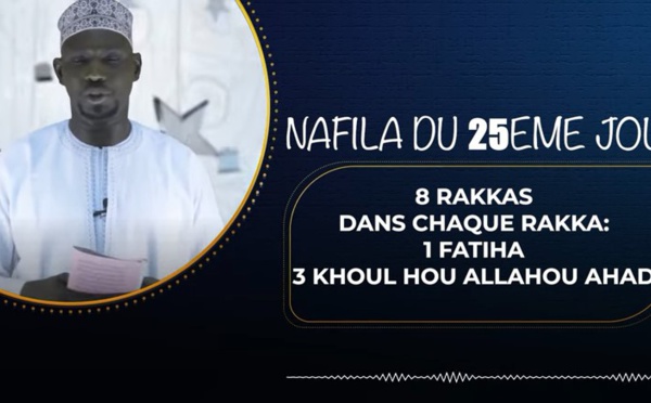 NUIT 25 - Nafila du Jour