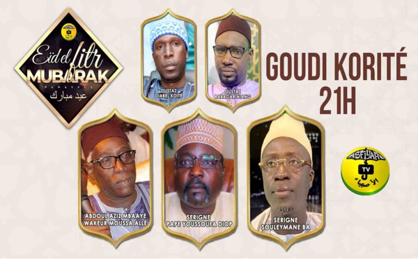 EN DIRECT SPECIAL GOUDI KORITE AVEC ABDOUL AZIZ MBAAYE, SERIGNE PAPE YOUSSOUFA DIOP ET SERIGNE SOULEYMANE BA