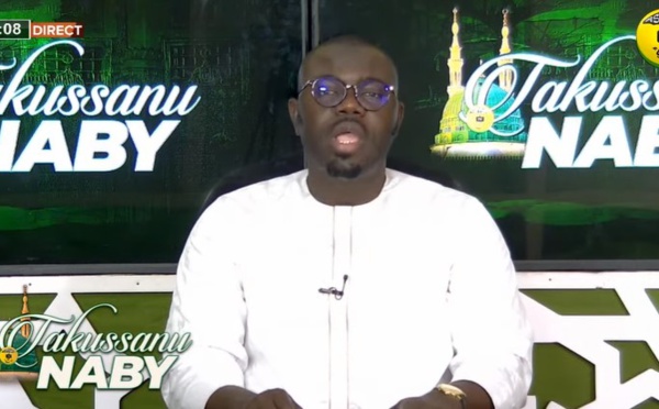 TAKUSSAN NABY DU MARDI 10 MAI 2022 PAR MOUSTAPHA MBAYE