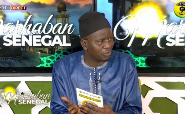 MARHABAN SENEGAL DU MERCREDI18 MAI 2022 PAR OUSTAZ NDIAGA SAMB