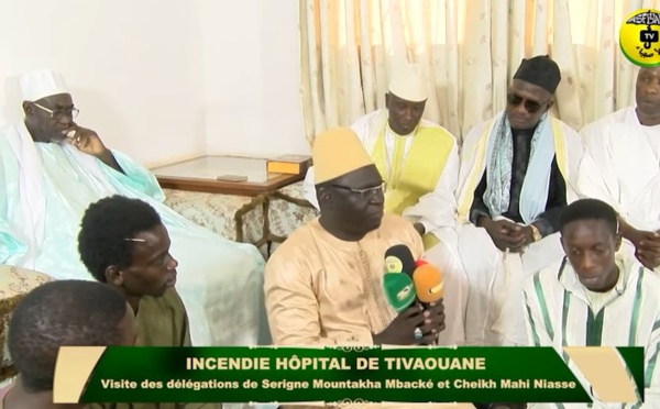 INCENDIE HÔPITAL TIVAOUANE:Visite des délégations de Serigne Mountakha Mbacké et Cheikh Mahi