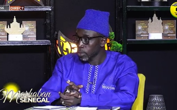MARHABAN SENEGAL DU 06 JUILLET 2022 PAR OUSTAZ NDIAGA SAMB