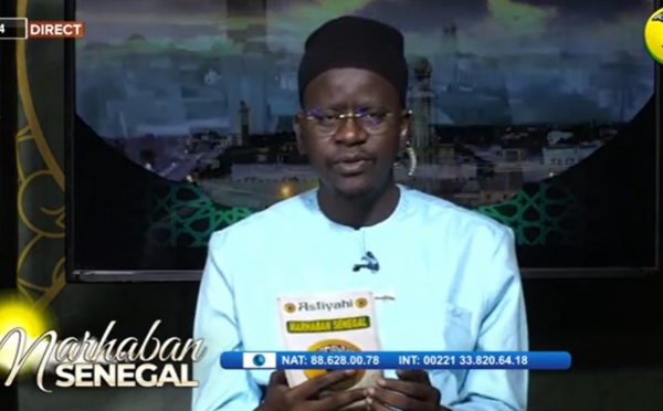 MARHABAN SENEGAL DU 13 JUILLET 2022 PAR OUSTAZ NDIAGA SAMB