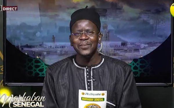 MARHABAN SENEGAL DU 22 JUILLET 2022-PAR OUSTAZ NDIAGA SAMB