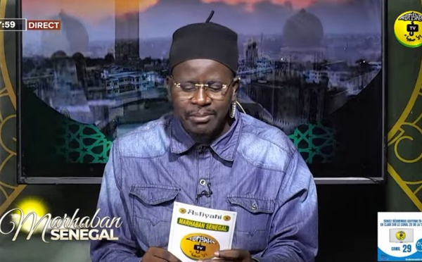 MARHABAN SENEGAL DU 25 JUILLET 2022- PAR OUSTAZ NDIAGA SAMB