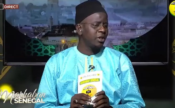 MARHABAN SENEGAL DU 29 JUILLET 2022- PAR OUSTAZ NDIAGA SAMB