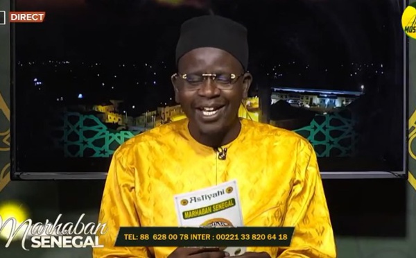 MARHABAN SENEGAL DU 08 AOUT 2022 - PAR OUSTAZ NDIAGA SAMB
