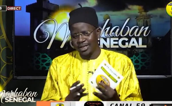 MARHABAN SENEGAL DU 31 AOUT 2022 PAR OUSTAZ NDIAGA SAMB THEME Khilaçu chapitre 9