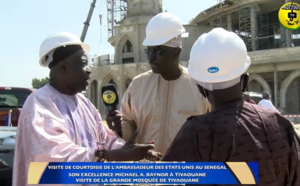 GRANDE MOSQUÉE DE TIVAOUANE - Visite de son Excellence Michael A. Raynor Ambassadeur des Etats Unis