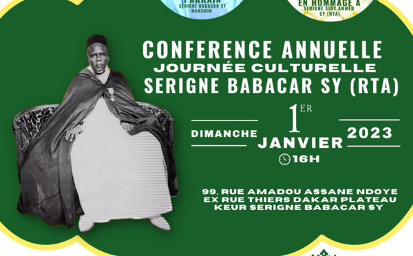 DAKAR PLATEAU: Conférence annuelle du Dahiratoul Asfiyahi Dimanche 1er Janvier 2023 chez Serigne Babacar Sy (rta)