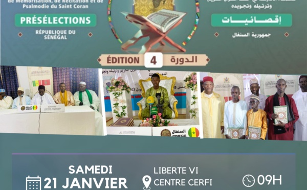 DAKAR - Journée de Présélection au Concours Coranique de la Fondation Mohammed VI des Ouléma Africains Ce Samedi 21 Janvier 2023 à l’Institut CERFI