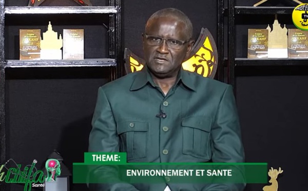 ACH CHIFA DU 19 FEV.2023 Invité: Mr Cheikh Ndiaye Expert-Ecologue Théme: Environnement et Santé