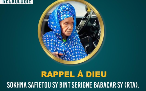 Rappel à Dieu de Sokhna Safiétou SY Bint Serigne Babacar SY (Rta)