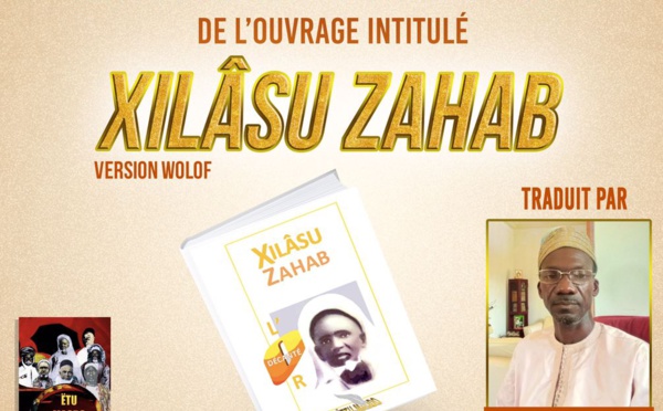 Cérémonie de dédicace de la Version Wolof du Khilaçou Zahab traduit par Pape Amadou SALL