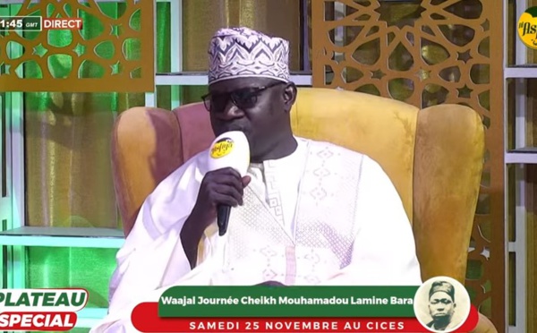 DIRECT - PLATEAU SPECIAL: WAAJAL JOURNEE CHEIKH MOUHAMADOU LAMINE BARA