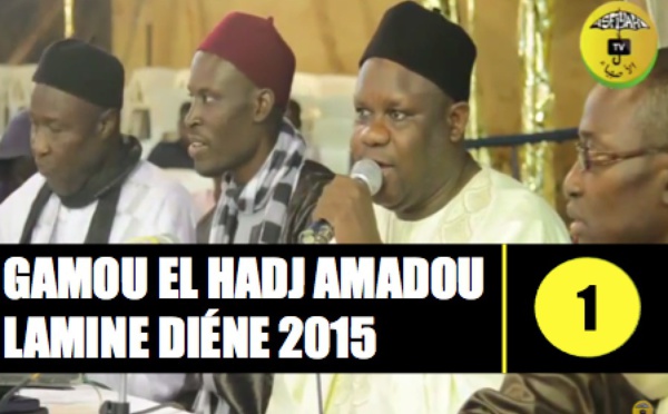 VIDEO - GAMOU EL HADJ AMADOU LAMINE DIENE 2015 - Animation de Doudou Kend Mbaye et Allocutions de Bienvenue