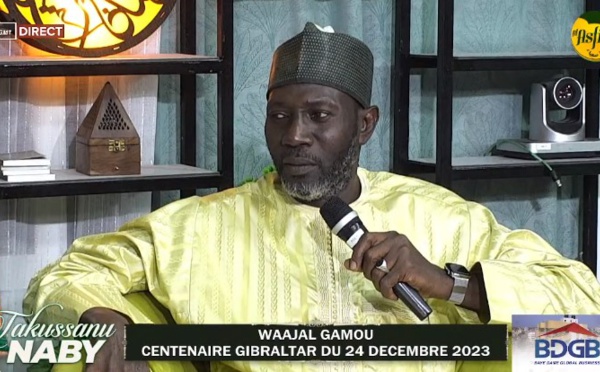 DIRECT- TAKUSSANU NABY DU 21 DEC - WAAJAL GAMOU CENTENAIRE GIBRALTAR DU 24 DECEMBRE 2023