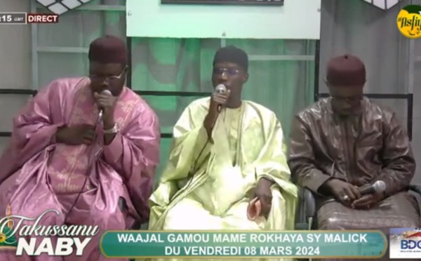 DIRECT - TAKUSSANU NABI DU 22 FEVRIER 2024 WAAJAL GAMOU MAME ROKHAYE SY MALICK PAR EL HADJI MOUST…