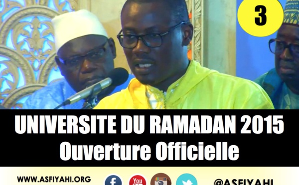 VIDEO - Universités du Ramadan 2015 - Allocution de Serigne Cheikh Tidiane Sy Maodo et Fin 