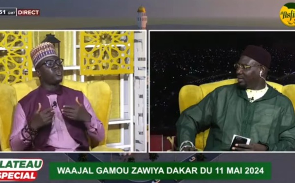 DIRECT - PLATEAU SPECIAL WAAJAL GAMOU ZAWIYA DAKAR DU 11 MAI 2024