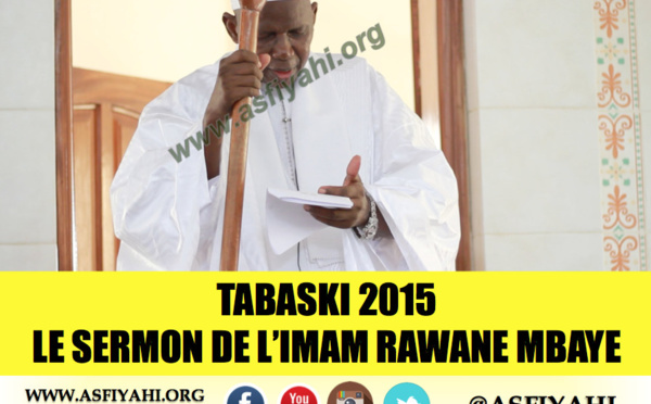 VIDEO - TABASKI 2015 - Suivez le Sermon de l'Imam Rawane Mbaye