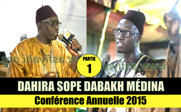 VIDEO - 1ÉRE PARTIE CONFÉRENCE SOPE DABAKH 2015 - Animations Wakeur Moussa Allé Mbaaye et Causerie de Serigne Souleymane Bâ