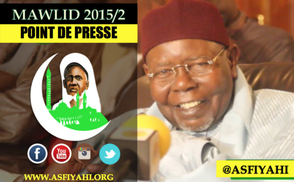 VIDEO - POINT DE PRESSE GAMOU TIVAOUANE 2015/2 - Suivez l'intégralité du Message de Serigne Abdoul Aziz Sy Al Amine aux Pèlerins