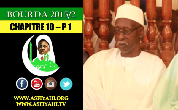 VIDEO - BOURDA 2015/2 - CHAPITRE 10 - Clôture à la Zawiya El Hadj Malick SY + Djaraa