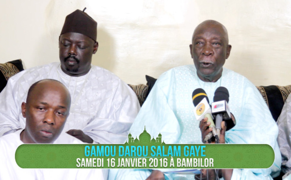 VIDEO - AVANT-PREMIERE - Gamou Darou Salam Gaye, Samedi 16 Janvier 2016 à Bambilor . Suivez l'Appel