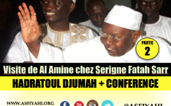 VIDEO - KHADRATOUL DJUMAH - Visite de Serigne Abdoul Aziz Sy Al Amine Chez Serigne Fatah Sarr, (Vendredi 12 Juin 2015)