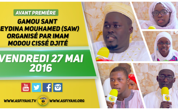 VIDEO - Suivez l'avant-Premiere du Gamou Sant Seydina Mouhamed (saw) organisé par Imam Modou Cissé Djité  Vendredi 27 Mai 2016 AU terrain de Football Zac Mbao