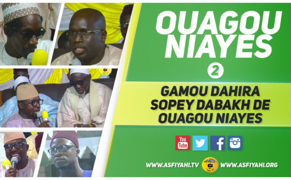 VIDEO - 28 MAI 2016 À OUAGOU NIAYES - Suivez le Gamou du Dahira Sopey Dabakh de Ouagou Niayes