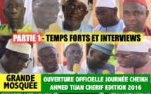 Partie 1 - Ouverture Journées Cheikh 2016 - Revivez les Temps forts et interviews