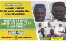VIDEO - Appel de Serigne Cheikh Tidiane Tall  - Journées de Prières dédiées à Thierno Macky Mountaga Daha et El Hadj Tidiane Ninag ,Vendredi 31 Mars et Samedi 1er Avril 2017 à Saint-Louis