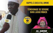 RAPPEL À DIEU D'AL AMINE - Témoignage Serigne Bara Lahad Mbacké