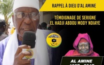 VIDEO - RAPPEL À DIEU D’AL AMINE - Témoignage El Hadji Abdou Mody Ndiaye