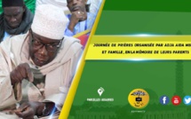 VIDEO - Suivez la Journée de Prières organisée par Adja Aida Mbaye et famille, en la mémoire de leurs parents, presidée par Serigne Babacar Kane ibn Sokhna Oumou Kalsoum Sy Babacar