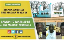 ANNONCE - Suivez l'avant-premiere de la  Ziarra Annuelle de Sine Mactar Penda Sy - Ce Samedi 17 Mars 2018 à Sine Mactar ( Koungeul )
