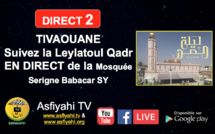 [ REPLAY] TIVAOUANE - Revivez la Leylatoul Qadr  de la Mosquée Serigne Babacar SY (rta) presidée par Serigne Pape Malick SY