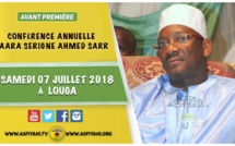 ANNONCE - Suivez l'avant-premiere de la Conférence du Daara Serigne Ahmed Sarr , ce Samedi 07 Juillet 2018 à Louga