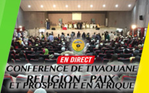 DIFFERE - TIVAOUANE - Revivez la 2ieme Journée Conférence Régionale 2018 - Religion, Paix et Prospérité en Afrique