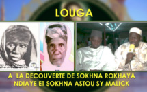 VIDEO - LOUGA - A la Découverte de Sokhna Rokhaya Ndiaye Mere de Serigne Babacar Sy  et de Sokhna Astou Sy Malick
