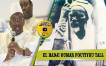 VIDEO -  Suivez L’histoire jamais racontée sur Cheikh Oumar Foutiyou Tall - Par Serigne Ahmed Sarr
