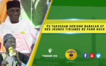 VIDEO -  Takussan Serigne Babacar Sy de la Jeunesse Tidiane de Fann hock - Edition 2019