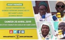 VIDEO -  ANNONCE Gamou Serigne Babacar Sy (rta) de Saint Louis - Le 20 Avril 2019 au Lycée Charles De Gaulle