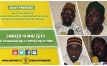 VIDEO -  Annonce de la Conférence de Boune organisée par Pape Moussa Kamara sous la Présence de Serigne Habib Sy Mansour - le 18 Mai 2019